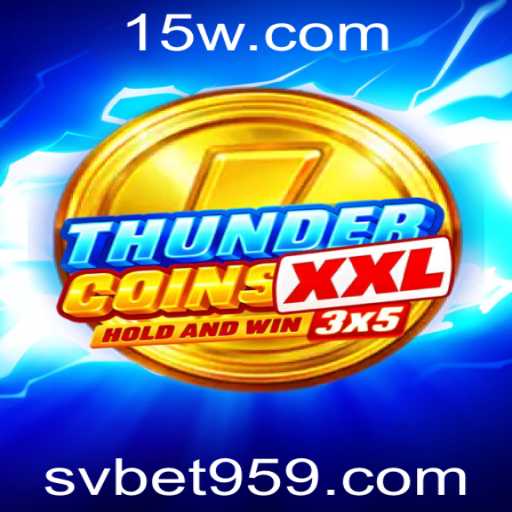 ThunderCoinsXxl: Descubra as Emoções e Regras do Jogo com Svbet Fun Login
